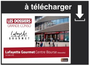 a telecharger dossier Lafayette Gourmet marseille