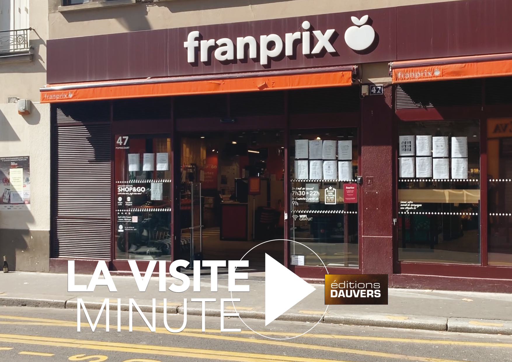 Visite Minute Franprix