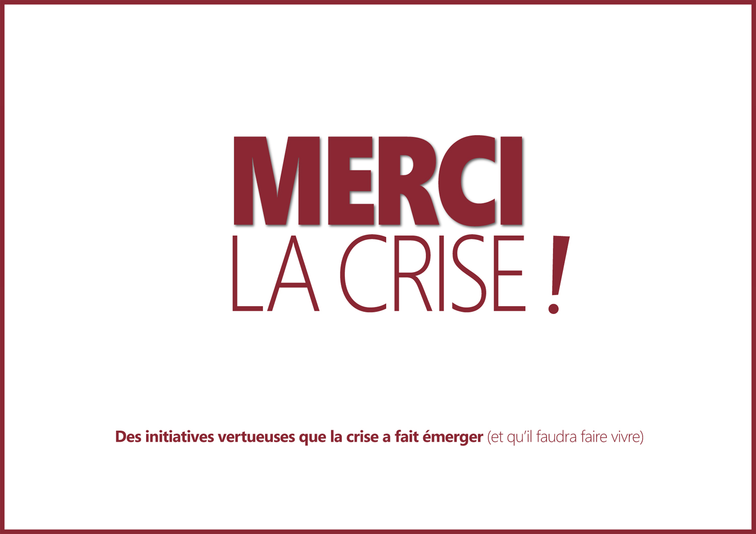 Merci la crise1