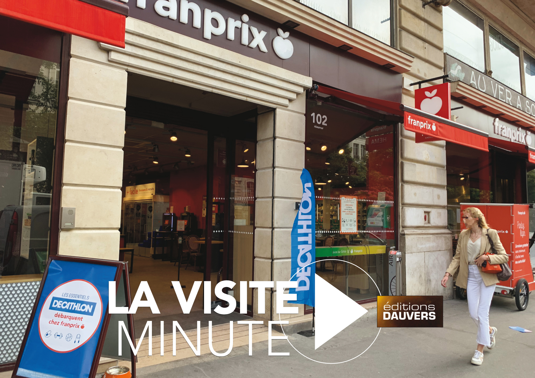 La Visite Minute Franprix Décat